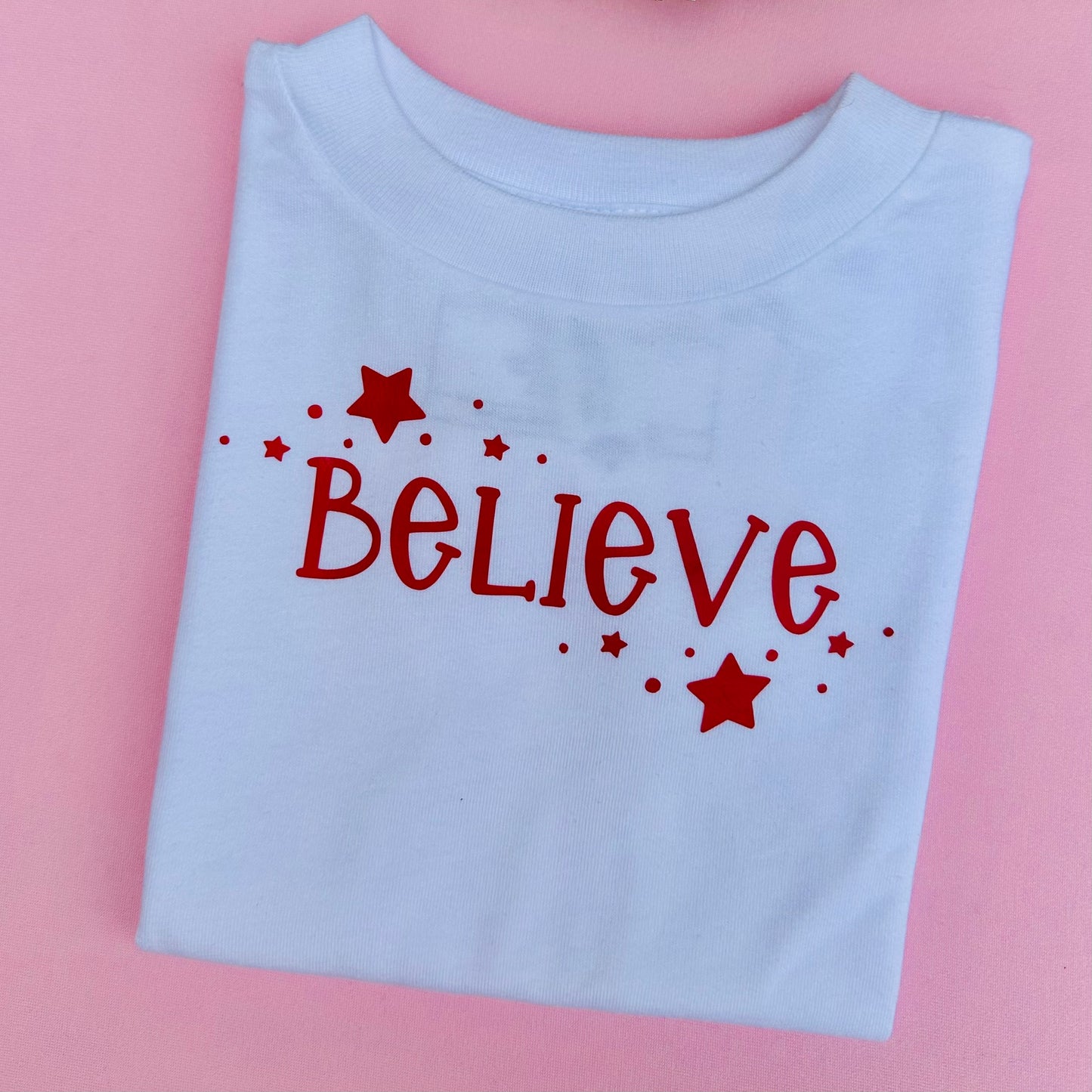 Believe - Toddler White T-shirt