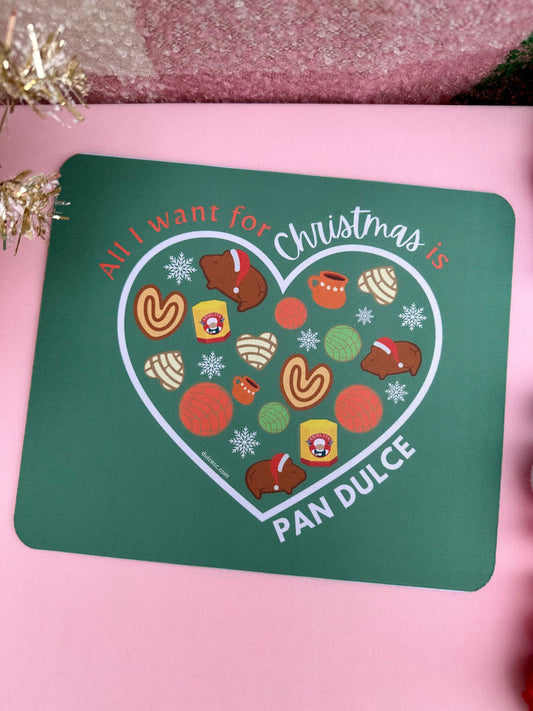 All I want for Christmas is pan Dulce green mouse pad