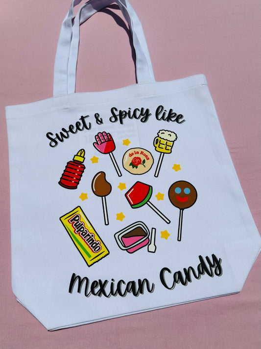 Sweet & Spicy like Mexican Candy Tote Bag