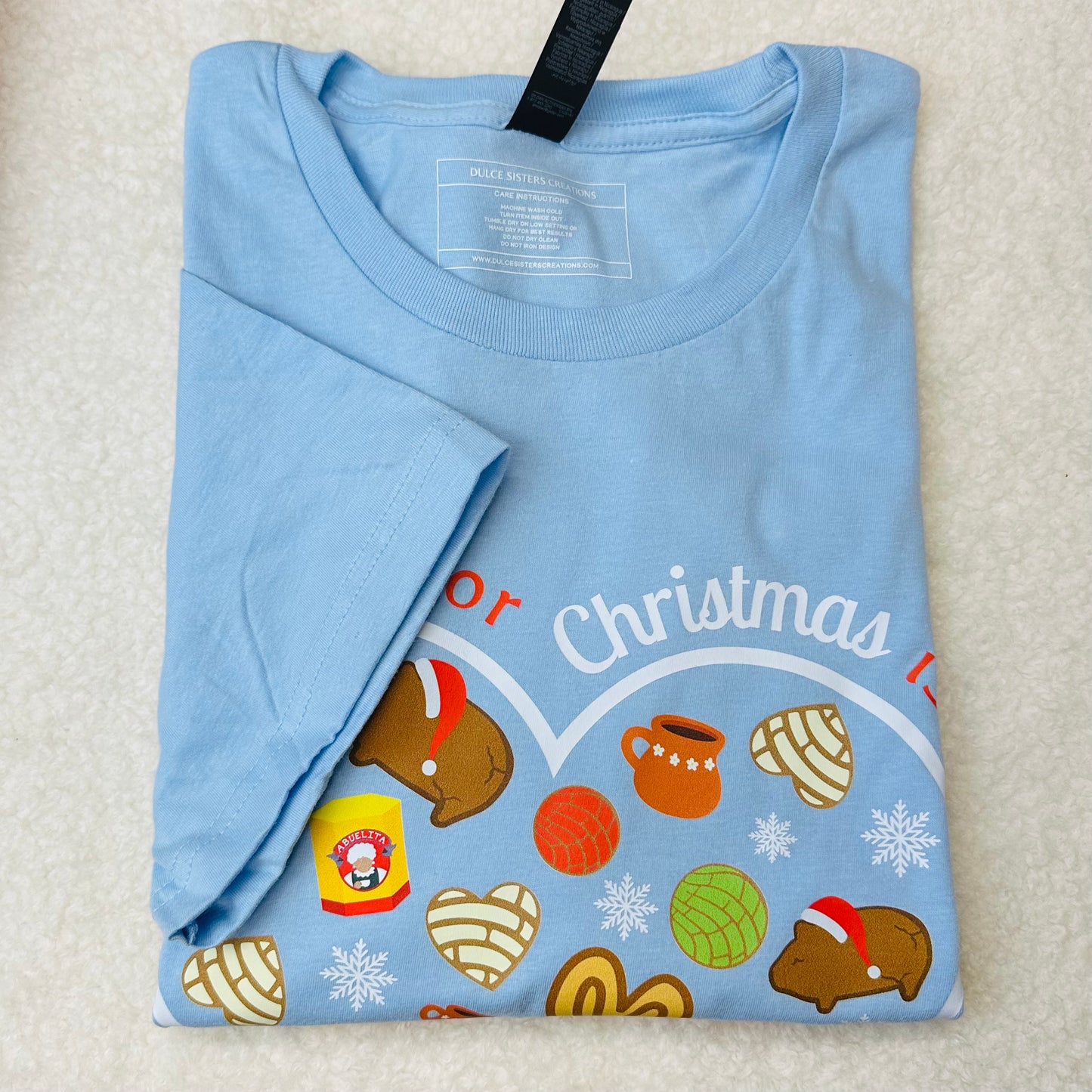 All I want for Christmas is pan Dulce short sleeve Light Blue Adult Tee